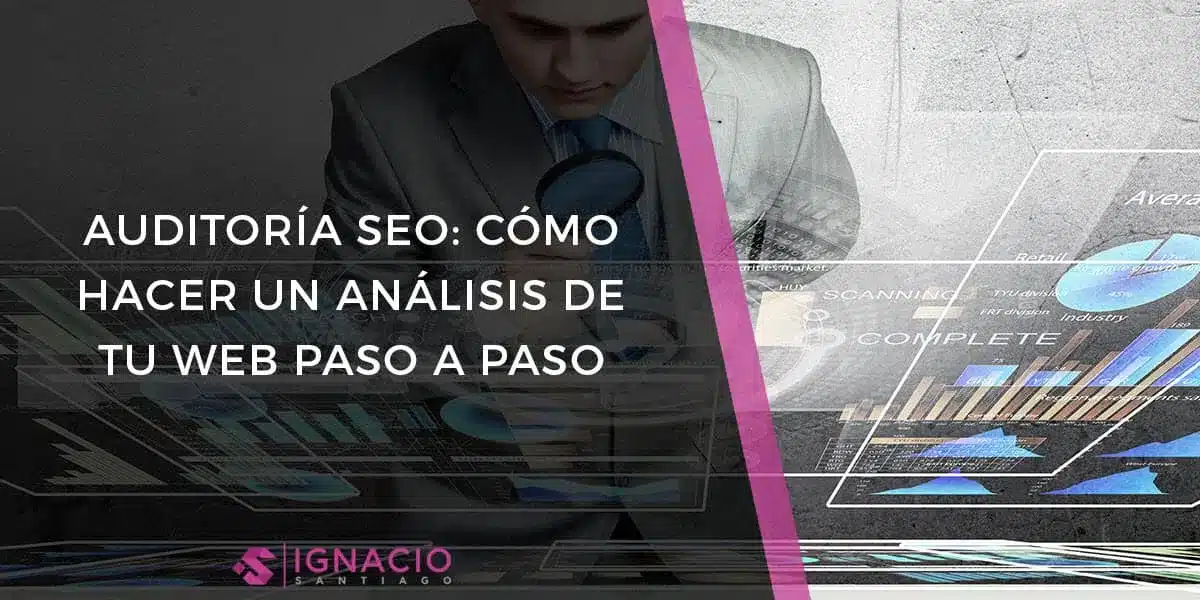 guia como hacer auditoria seo posicionamiento web analisis web