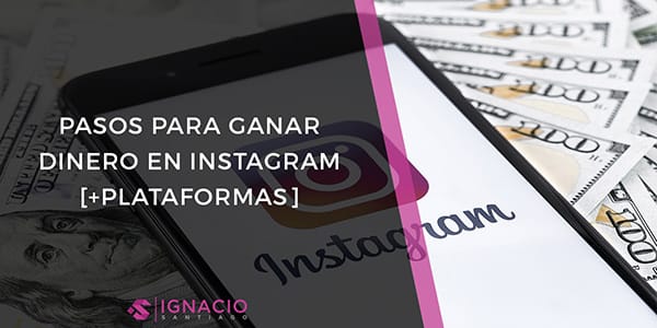 guia como ganar dinero en instagram