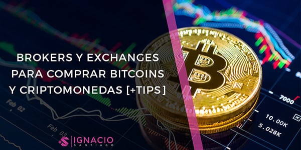 mejores brokers exchanges comprar bitcoins criptomonedas
