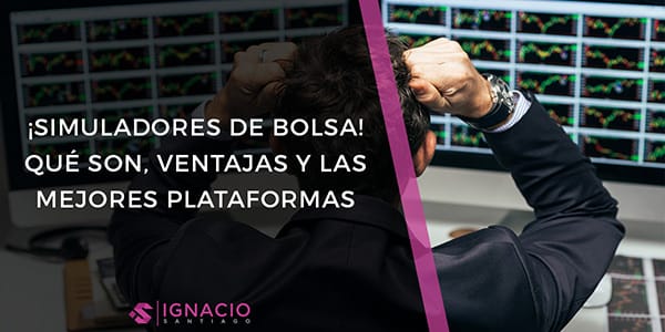 mejores simuladores bolsa juegos apps programas trading que son ventajas