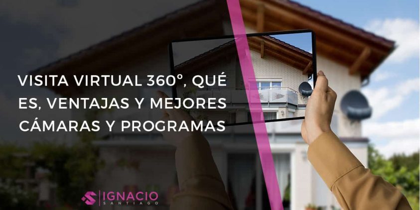 que es visita virtual 360 tour virtual recorrido virtual mejores camaras programas